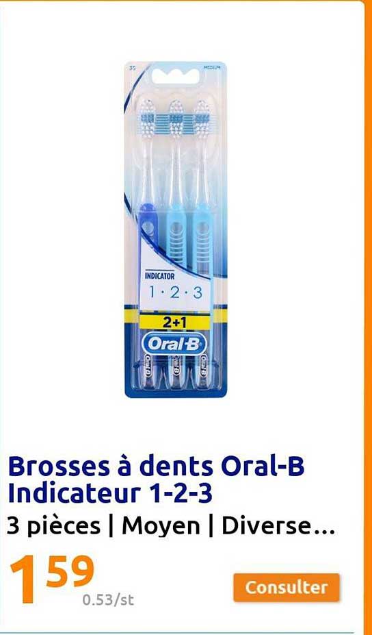 brosses à dents oral-b indicateur 1-2-3