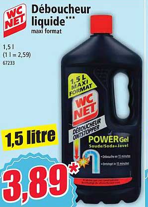 déboucheur liquide maxi format wc net