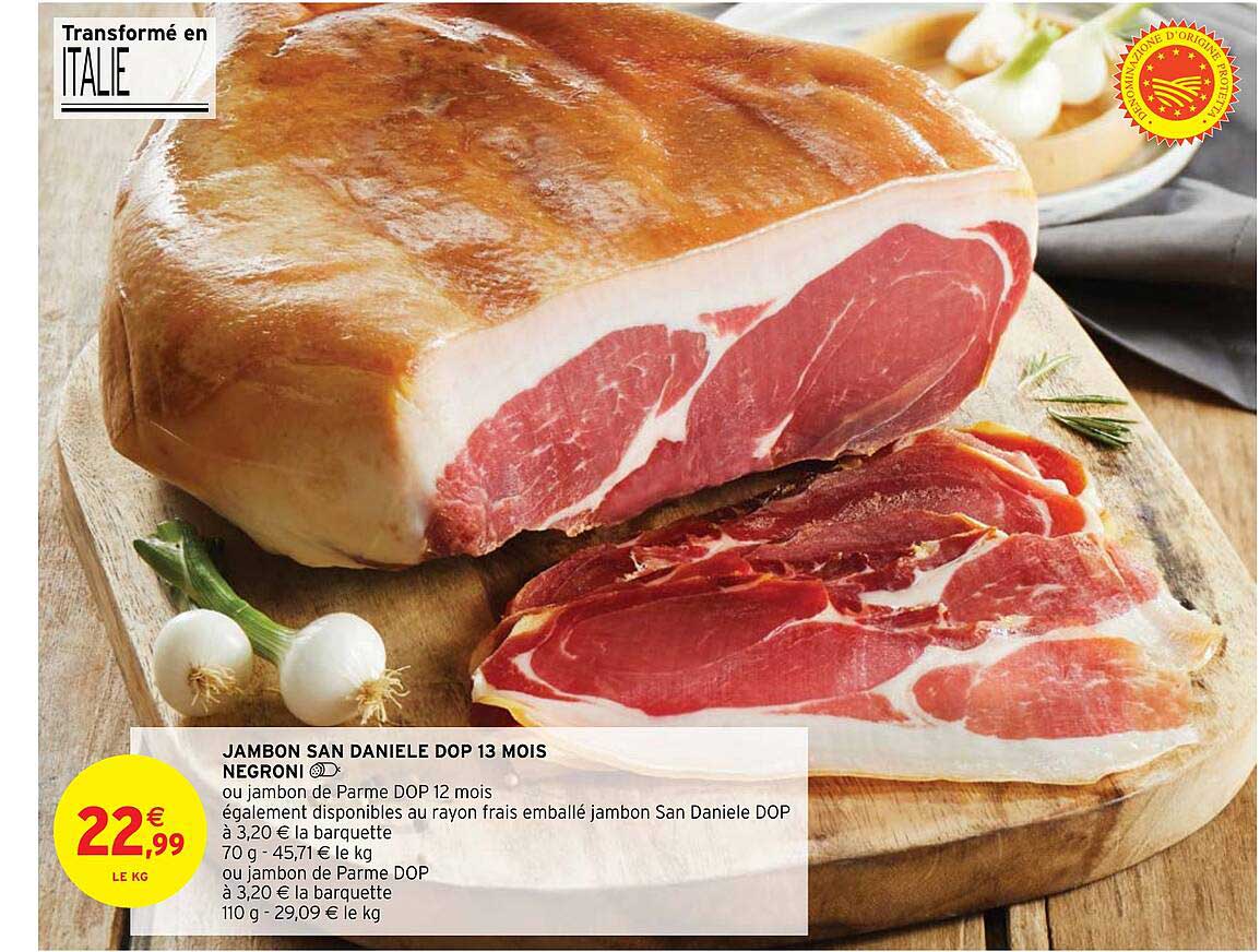 jambon san daniele dop 13 mois negroni
