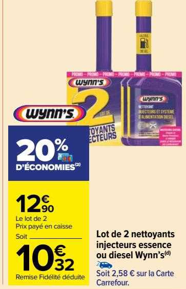 lot de 2 nettoyants injecteurs essence ou diesel wynn's