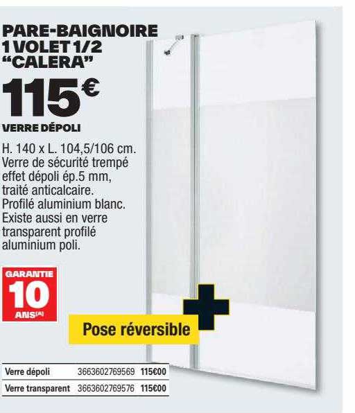 pare-baignoire 1 volet 1/2 "calera"