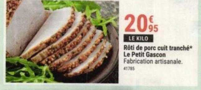 rôti de porc cuit tranché le petit gascon