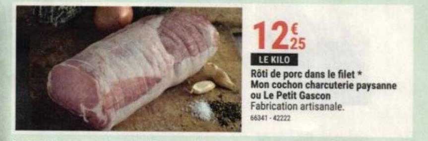 rôti de porc dans le filet mon-cochon charcuterie paysanne ou le petit gascon