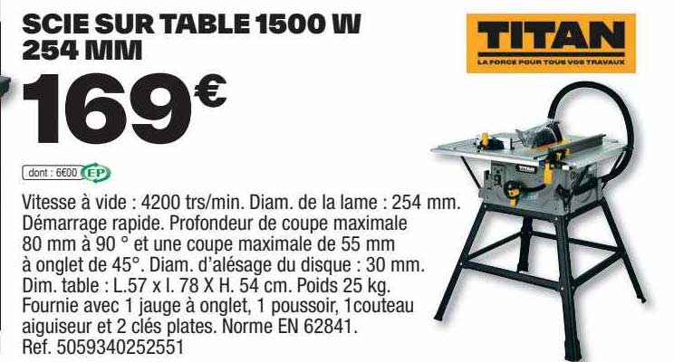 Scie Sur Table 1500w 254 Mm Titan