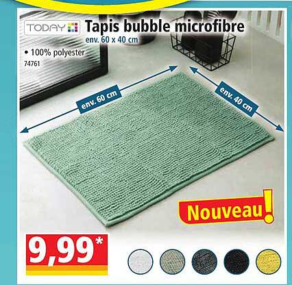 tapis bubble microfibre today