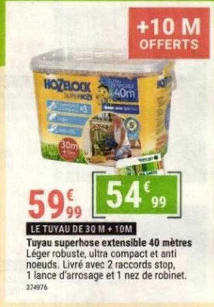 tuyau superhose extensible 40 mètres hozelock