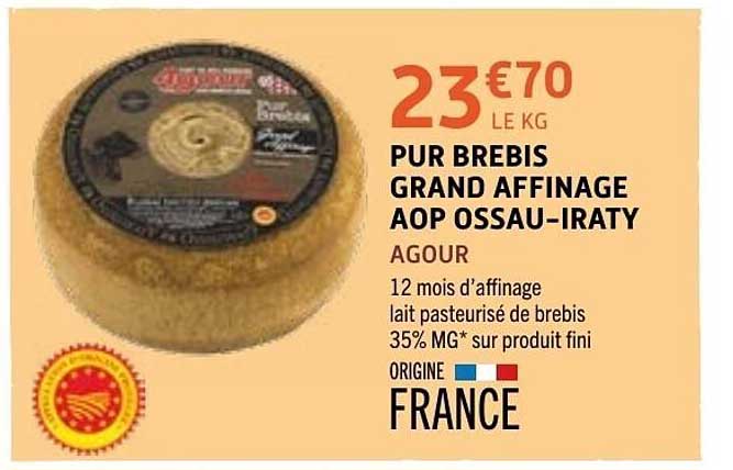 AGOUR PUR BREBIS GRAND AFFINAGE AOP OSSAU-IRATY