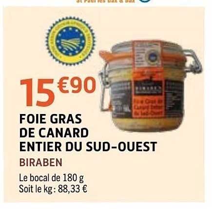 BIRABEN FOIE GRAS DE CANARD ENTIER DU SUD-OUEST