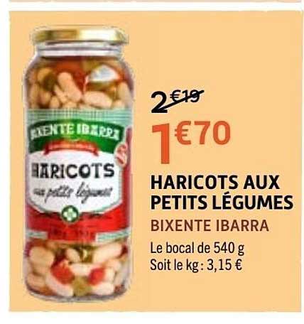 BIXENTE IBARRA HARICOTS AUX PETITS LÉGUMES