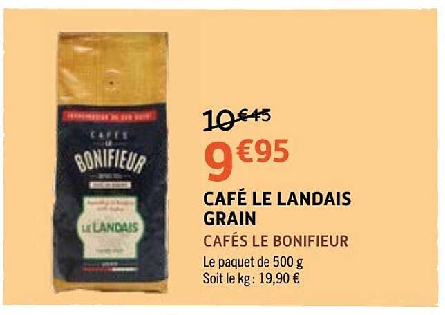 CAFÉS LE BONIFIEUR Café Le Landais Grain