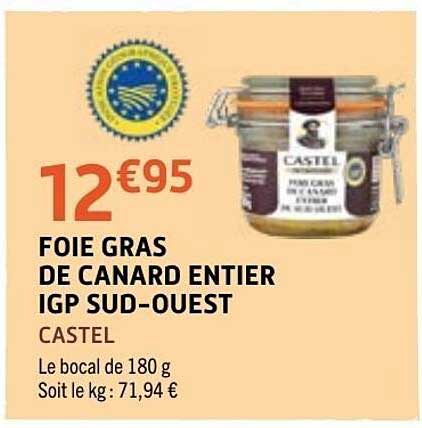 CASTEL FOIE GRAS DE CANARD ENTIER