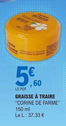 Corine de Farme Graisse à traire