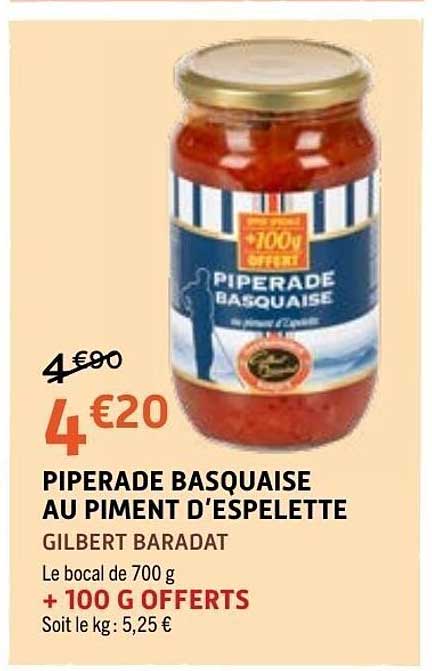 GILBERT BARADAT PIPERADE BASQUAISE AU PIMENT D'ESPELETTE