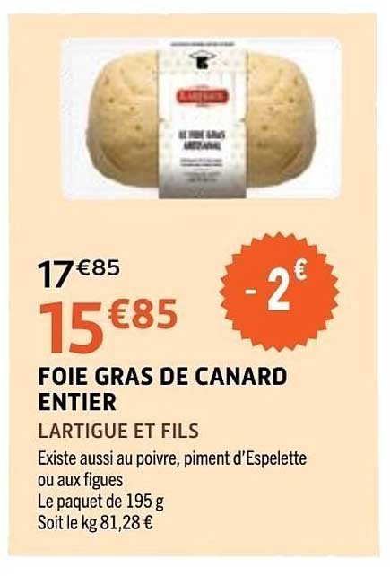 LARTIGUE ET FILS FOIE GRAS DE CANARD ENTIER