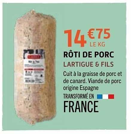 LARTIGUE & FILS RÔTI DE PORC