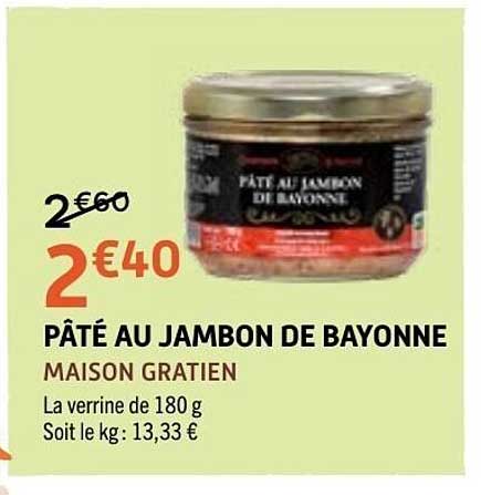 MAISON GRATIEN PÂTÉ AU JAMBON DE BAYONNE