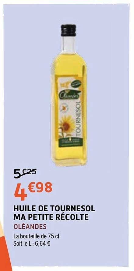 OLÉANDES HUILE DE TOURNESOL MA PETITE RÉCOLTE