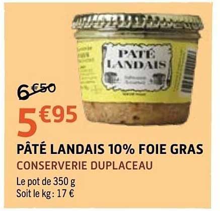 PÂTÉ LANDAIS 10% FOIE GRAS