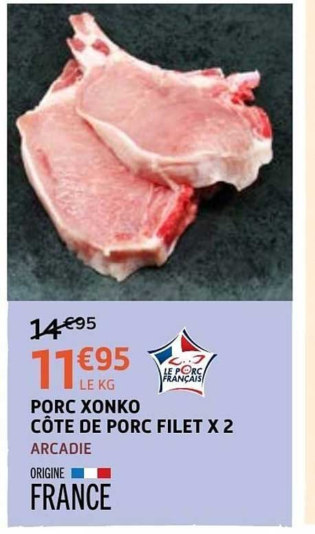 PORC XONKO CÔTE DE PORC FILET X 2