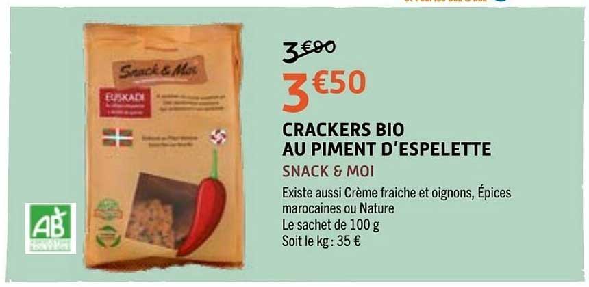 Snack & Moi CRACKERS BIO AU PIMENT D’ESPELETTE