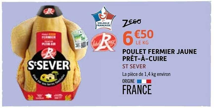 ST SEVER Poulet fermier jaune prêt-à-cuire