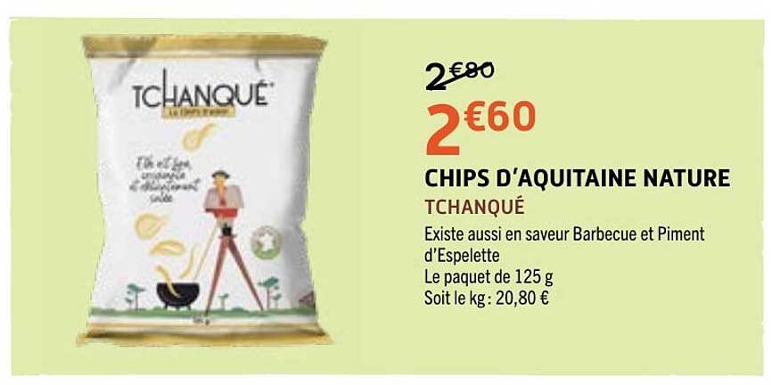 TCHANQUÉ CHIPS D'AQUITAINE NATURE