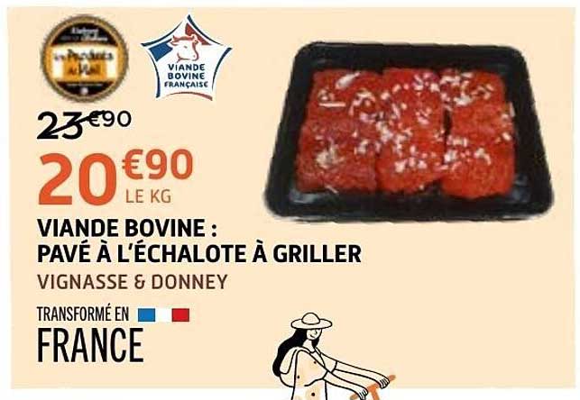 VIANDE BOVINE : PAVÉ À L'ÉCHALOTE À GRILLER