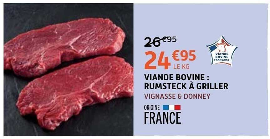 VIANDE BOVINE : RUMSTECK À GRILLER