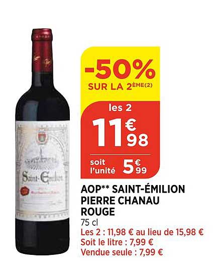 Aop Saint émilion Pierre Chanau Rouge -50% Sur Le 2ème