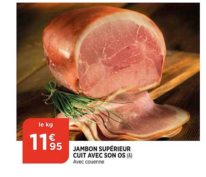 Jambon Supérieur Cuit Avec Son Os