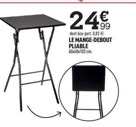 le mange debout pliable