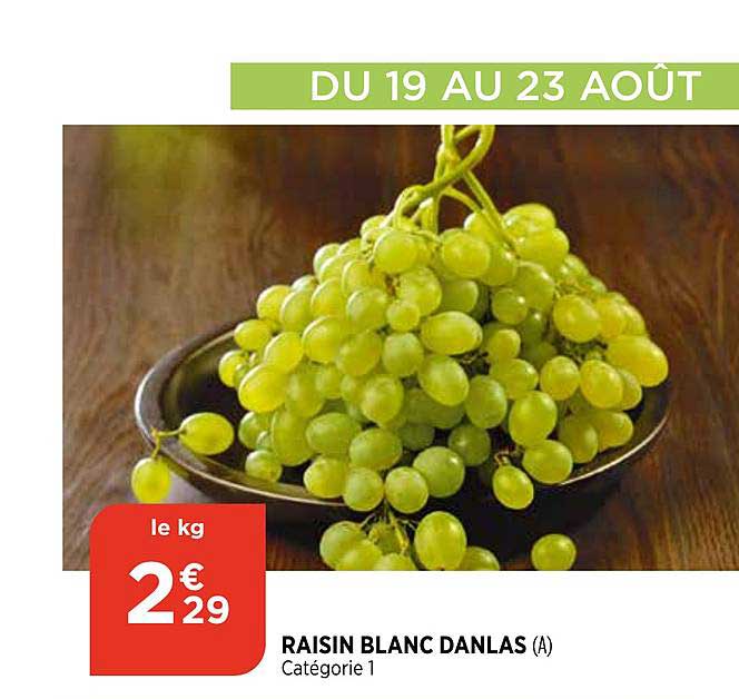 Raisin Blanc Danlas