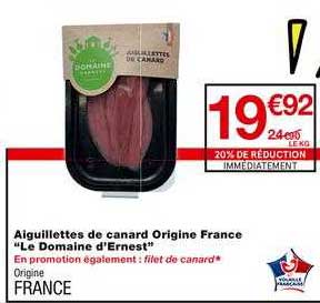 aiguillettes de canard origine france "le domaine d'ernest"