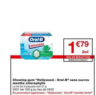 chewing-gum hollywood - oral-b sans sucres menthe chlorophylle