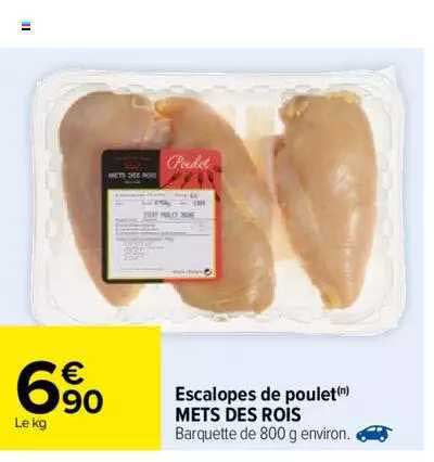escalopes de poulet mets des rois