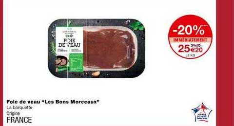 foie de veau "les bons morceaux"