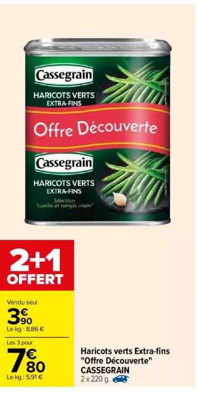 haricots verts extra-fins „offre découverte” cassegrain