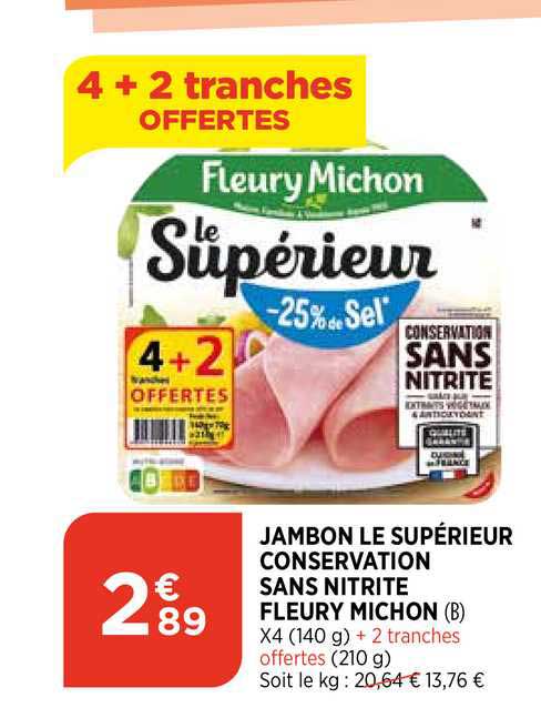 jambon le supérieur conservation sans nitrite fleury michon