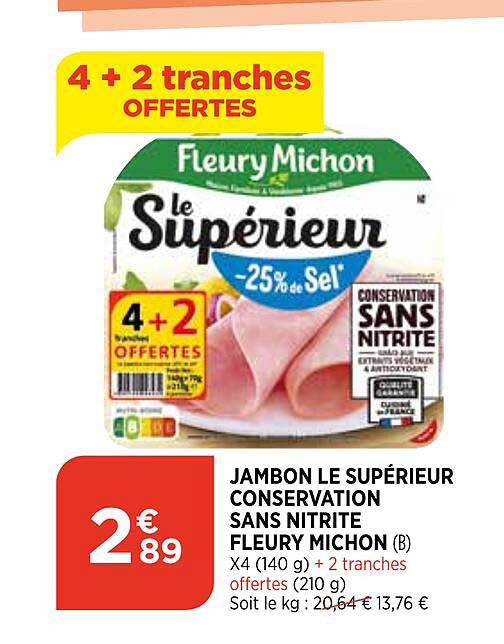 jambon le supérieur conservation sans nitrite fleury michon