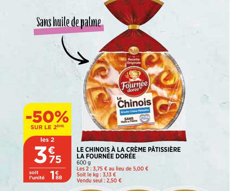 Le Chinois à La Crème Pâtissière La Fournée Dorée