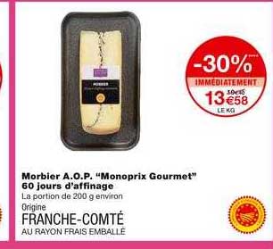 morbier aop monoprix gourmet 60 jours d'affinage