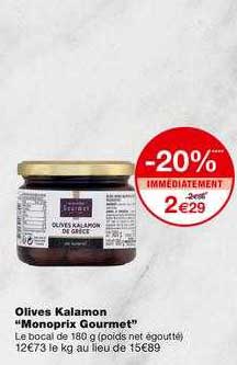 Olives Kalamon Monoprix Gourmet