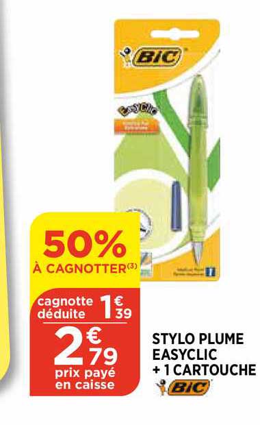 stylo plume easyclic + 1 cartouche