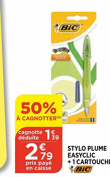 stylo plume easyclic + 1 cartouche