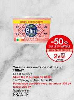 tarama aux œufs de cabillaud blini -50% sur le 2ème article immédiatement