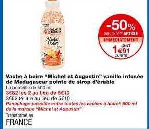 vache à boire "michel et augustin" vanille infusée de madagascar pointe de sirop d'érable