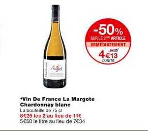 vin de france la margote chardonnay balnc -50% sur le 2ème article immédiatement