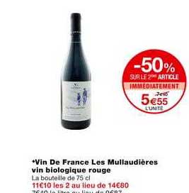 vin de france les mullaudières vin biologique rouge -50% sur le 2ème article immédiatement