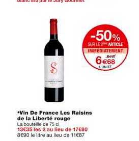 vin de france les raisins de la liberté rouge -50% sur le 2ème article immédiatement