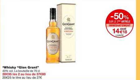 whisky gien grant -50% sur le 2ème article immédiatement